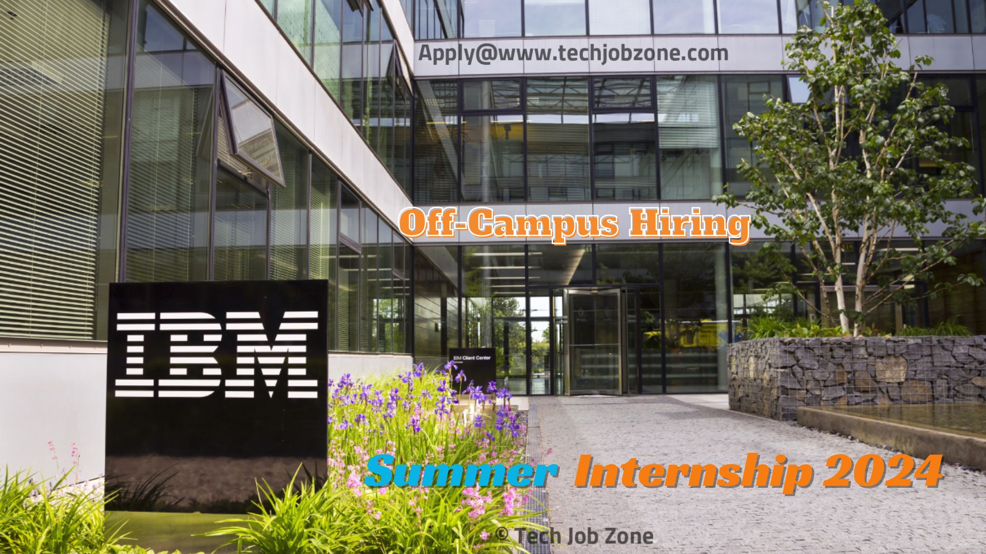 Summer Internship 2024 IBM hiring for DevOps Developer Tech Job Zone