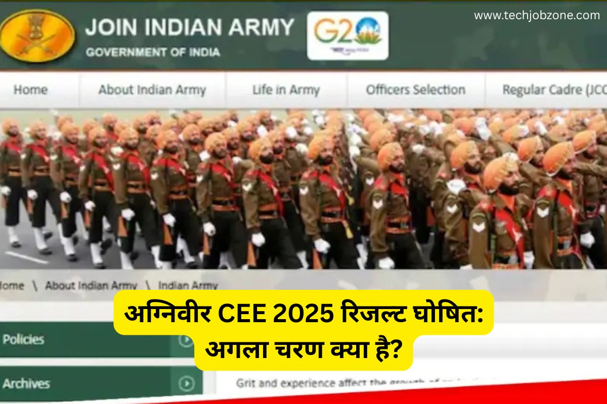 अग्निवीर CEE 2025 रिजल्ट घोषित: अगला चरण क्या है?